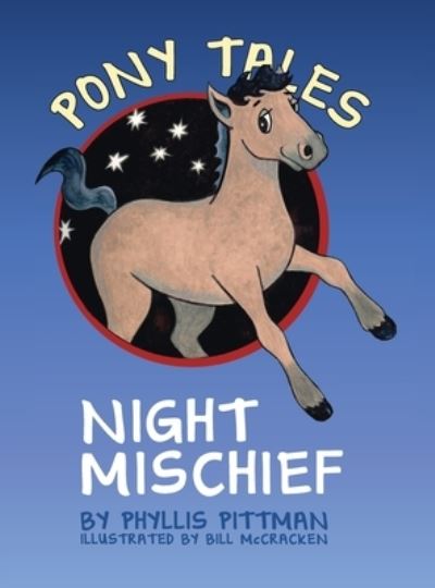 Cover for Phyllis Pittman · Pony Tales (Hardcover Book) (2022)