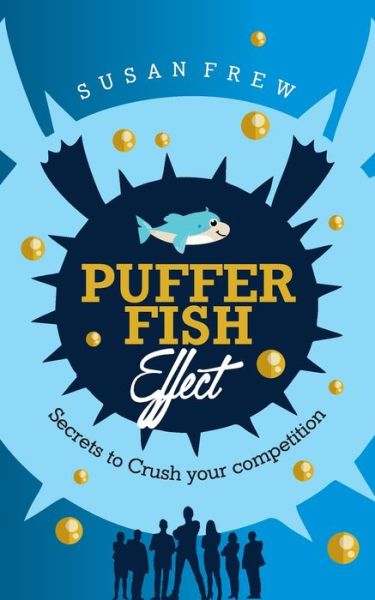 Cover for Susan Frew · Pufferfish Effect (Paperback Book) (2019)
