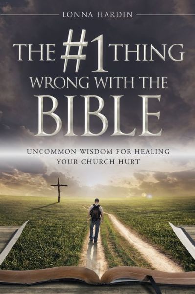 Cover for Lonna Hardin · The #1 Thing Wrong With The Bible (Paperback Book) (2020)