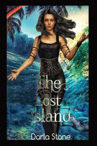 Cover for Darla Stone · Amelia  Jane Gray The Lost Island (Paperback Book) (2020)