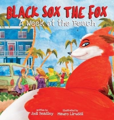 Cover for Jodi Beasley · Black Sox the Fox (Hardcover Book) (2021)