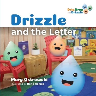 Cover for Mary Ostrowski · Drizzle and the Letter (Paperback Book) (2021)