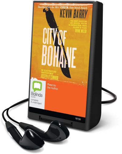 City of Bohane - Kevin Barry - Inne - Bolinda Publishing - 9781743186404 - 2013