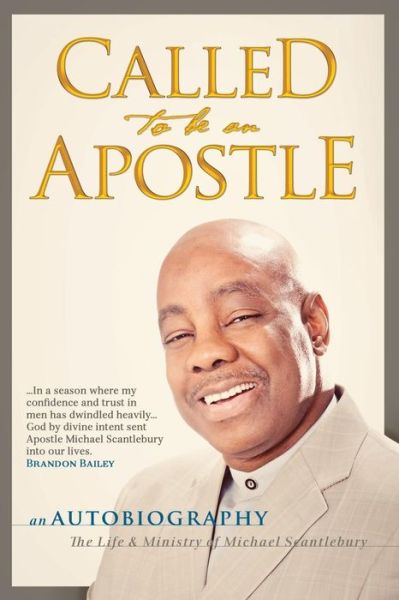 Cover for Michael Scantlebury · Called to Be an Apostle (Paperback Book) (2011)