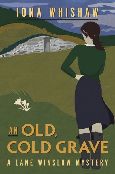 Old, Cold Grave - Iona Whishaw - Books - TouchWood Editions - 9781771512404 - October 17, 2017