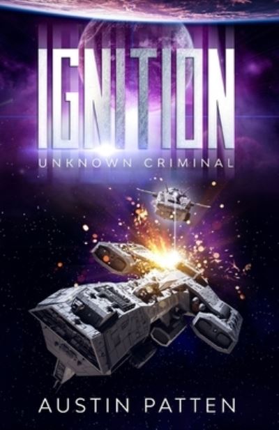 Cover for Austin Patten · Ignition (Paperback Book) (2020)