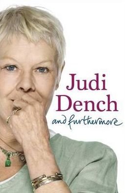 Cover for Dame Judi Dench · And Furthermore (Taschenbuch) (2012)
