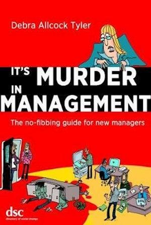 Cover for Debra Allcock Tyler · It's Murder in Management (Paperback Bog) (2018)
