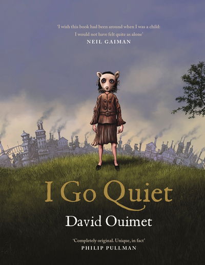 Cover for David Ouimet · I Go Quiet (Hardcover Book) [Main edition] (2019)