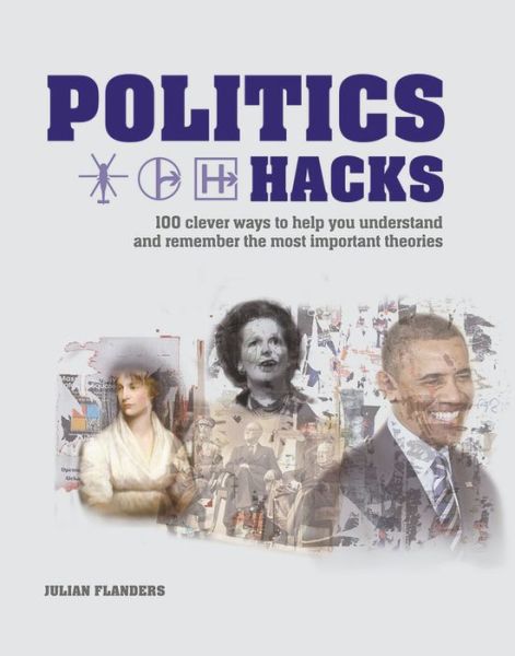 Cover for Julian Flanders · Politics Hacks - Hacks (Paperback Book) (2018)