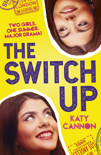 Cover for Katy Cannon · The Switch Up - The Switch Up (Paperback Book) (2019)