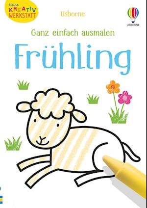 Cover for Matthew Oldham · Kleine Kreativ-Werkstatt - Ganz einfach ausmalen: Frühling (Paperback Bog) (2022)