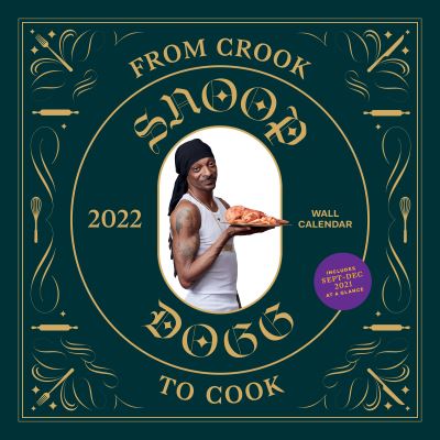 2022 Wall Calendar: From Crook to Cook - Snoop Dogg - Merchandise -  - 9781797211404 - August 5, 2021