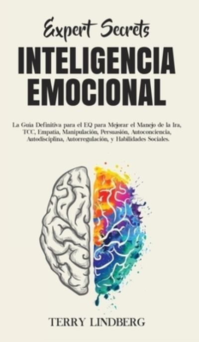 Cover for Terry Lindberg · Secretos de Expertos - Inteligencia Emocional (Inbunden Bok) (2020)