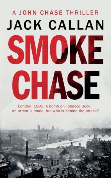 Cover for Jack Callan · Smoke Chase (Paperback Book) (2020)