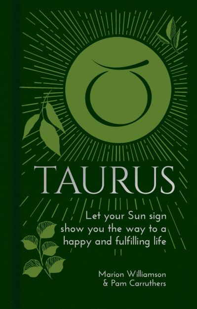 Cover for Marion Williamson · Taurus: Let Your Sun Sign Show You the Way to a Happy and Fulfilling Life - Arcturus Astrology Library (Inbunden Bok) (2021)