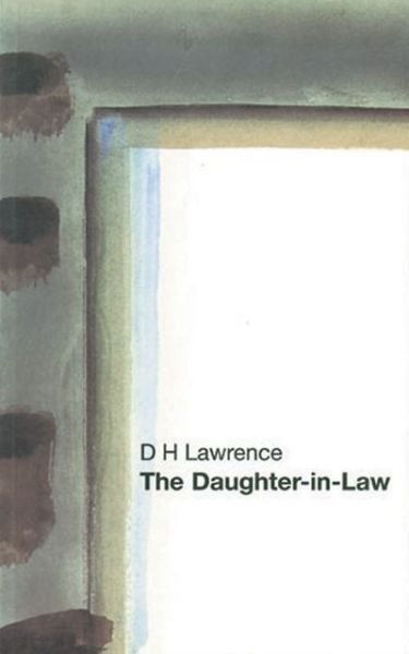 Cover for D.H. Lawrence · The Daughter-in-Law - Oberon Modern Plays (Paperback Bog) (2002)