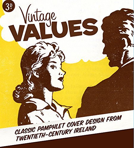Cover for Veritas · Vintage Values: Classic Pamphlet Cover Design from Twentieth-Century Ireland (Taschenbuch) (2014)