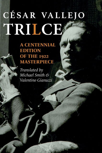 Trilce - Cesar Vallejo - Books - Shearsman Books - 9781848618404 - September 30, 2022