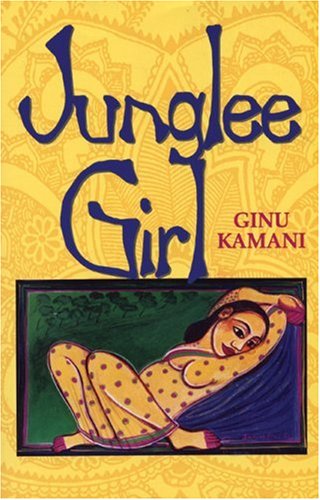 Cover for Ginu Kamani · Junglee Girl (Pocketbok) [New edition] (1995)