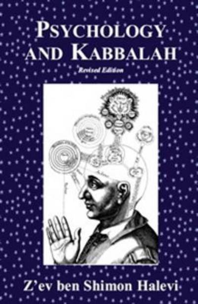 Cover for Z'ev Ben Shimon Halevi · Psychology and Kabbalah (Taschenbuch) (2016)