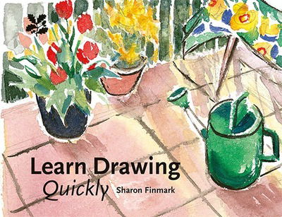 Cover for Sharon Finmark · Learn Drawing Quickly (Hardcover Book) [Nt edition] (2018)