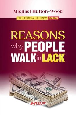 Cover for Michael Hutton-Wood · Reasons Why People Walk in Lack (Paperback Book) (2022)