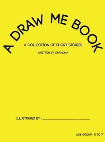 Cover for Grandma · A Draw Me Book (Hardcover Book) (2021)