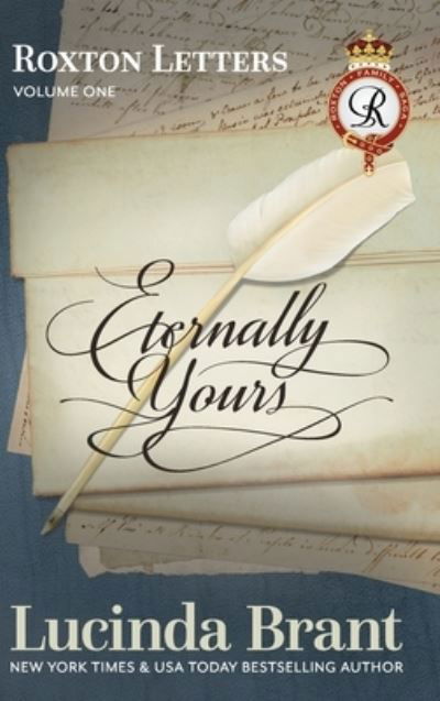 Cover for Lucinda Brant · Eternally Yours (Hardcover Book) (2019)