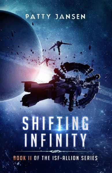 Cover for Patty Jansen · Shifting Infinity - Isf-Allion (Paperback Book) (2018)