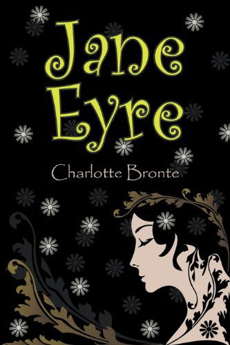 Cover for Charlotte Bronte · Jane Eyre (Paperback Book) (2010)