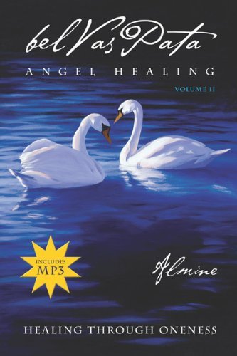 Cover for Almine · Belvaspata Angel Healing: Healing Through Oneness (Taschenbuch) (2012)