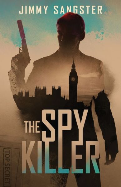 Cover for Jimmy Sangster · Spy Killer - John Smith (Paperback Book) (2019)