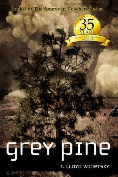 Cover for T Lloyd Winetsky · Grey Pine (Paperback Book) (2015)