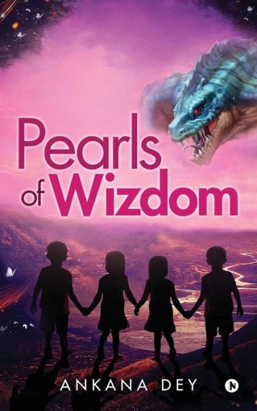 Cover for Ankana Dey · Pearls of Wizdom (Paperback Book) (2017)