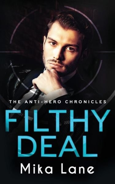 Cover for Mika Lane · Filthy Deal (Pocketbok) (2020)