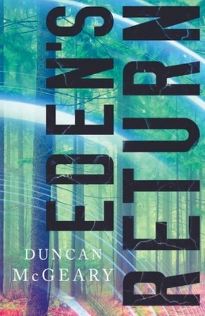 Cover for Duncan McGeary · Eden's Return (Paperback Book) (2020)