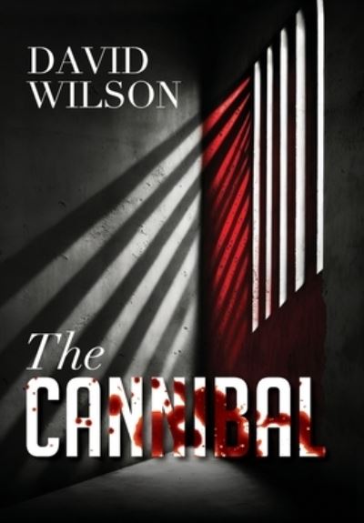 Cover for David Wilson · Cannibal (Book) (2023)