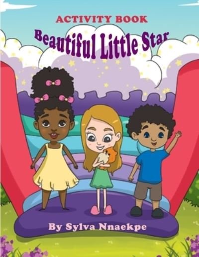 Cover for Sylva Nnaekpe · Beautiful Little Star Activity Book (Pocketbok) (2019)