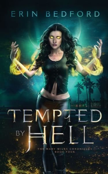 Cover for Erin Bedford · Tempted by Hell (Pocketbok) (2020)