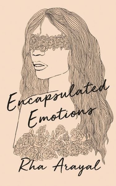 Cover for Rha Arayal · Encapsulated Emotions (Taschenbuch) (2021)