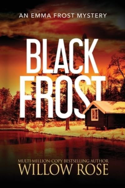 Cover for Willow Rose · Black Frost (Paperback Book) (2021)