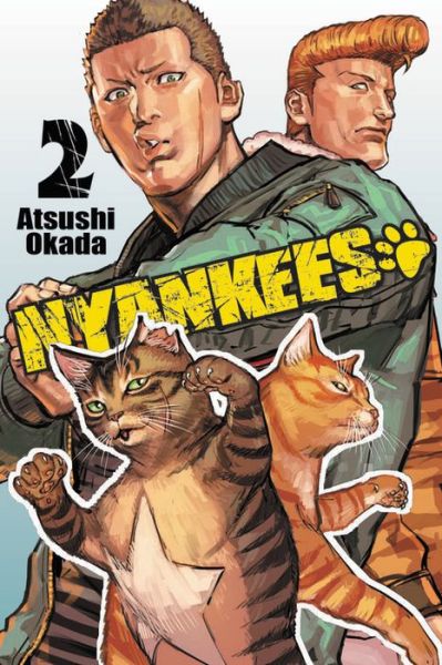 Cover for Atsushi Okada · Nyankees, Vol. 2 (Paperback Book) (2019)