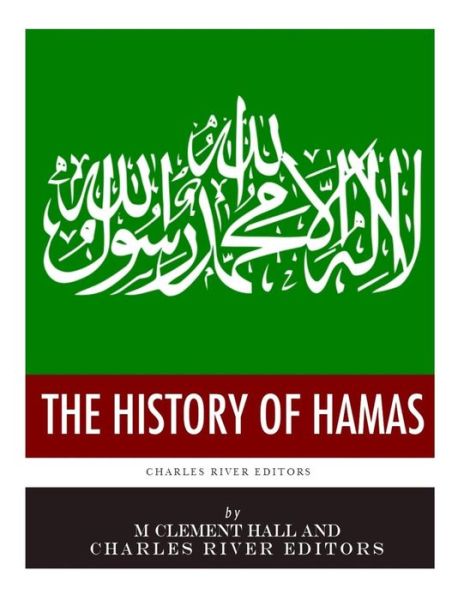 Cover for M Clement Hall · The History of Hamas (Paperback Book) (2018)