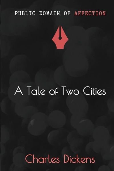 Cover for Charles Dickens · A Tale of Two Cities (Paperback Bog) (2022)