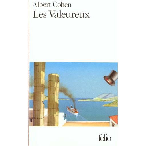 Cover for Albert Cohen · Les Valeureux (Folio) (French Edition) (Paperback Book) [French edition] (1986)