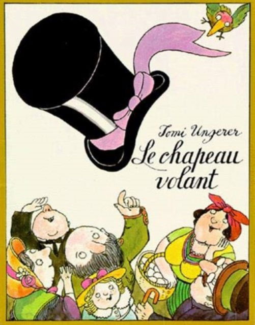 Cover for Tomi Ungerer · Le chapeau volant (Paperback Book) (1995)