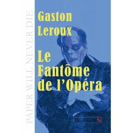 Cover for Gaston Leroux · Le Fantôme de l'Opéra (Paperback Book) (2015)