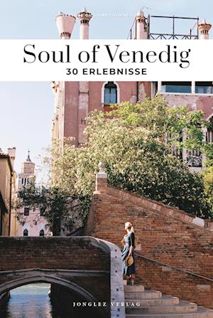 Thomas Jonglez · Soul of Venedig (Book) (2024)