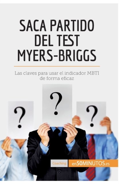 Cover for 50minutos · Saca partido del test Myers-Briggs (Paperback Book) (2017)
